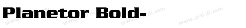 Planetor Bold字体转换